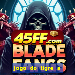 jogo do tigre a partir de 5 reais
